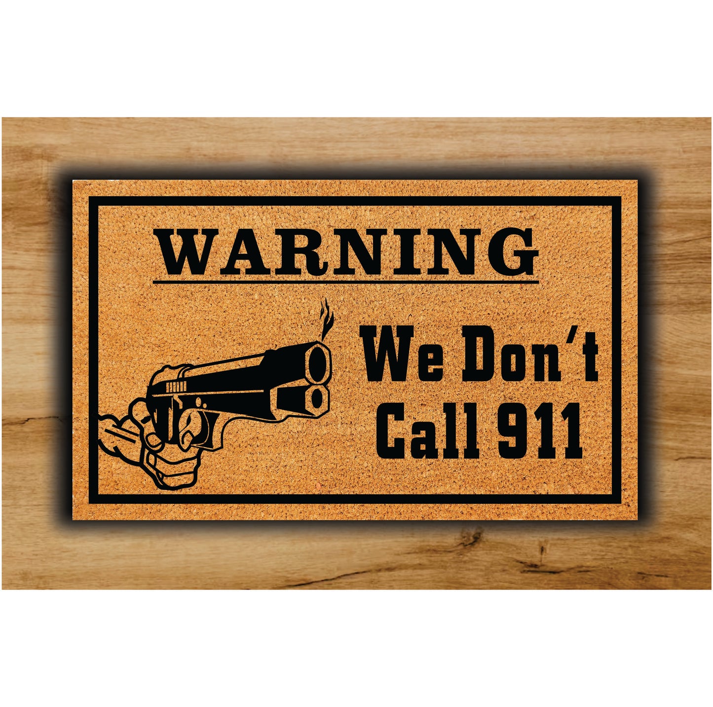 Warning  We Don't Call 911